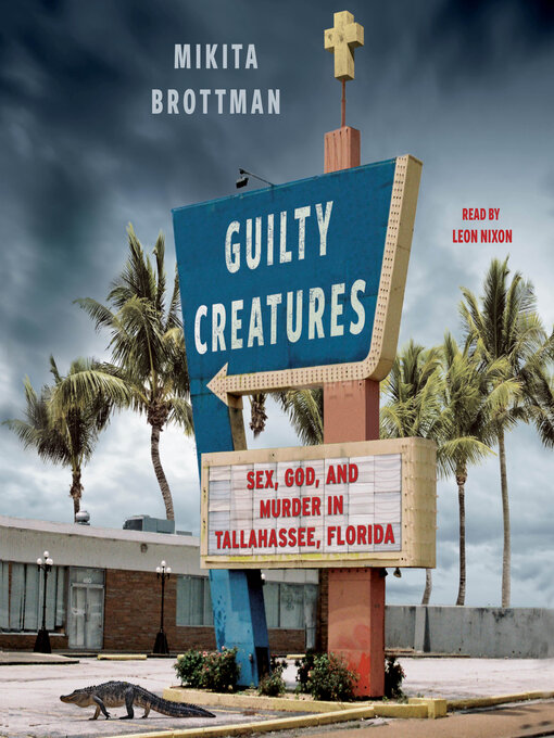 Title details for Guilty Creatures by Mikita Brottman - Wait list